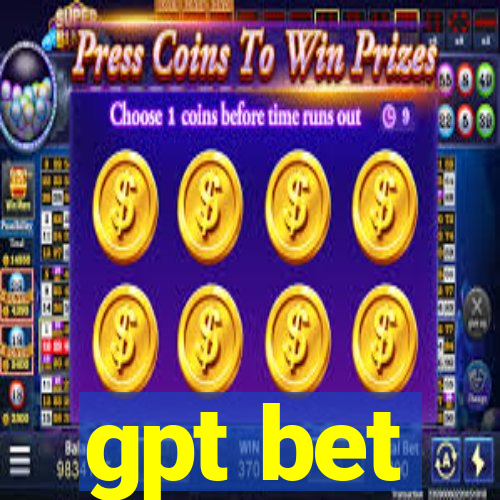 gpt bet